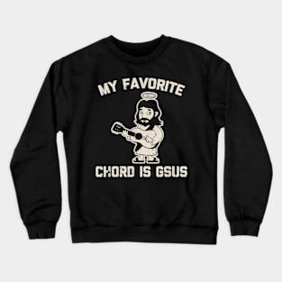 Vintage My Favorite Chord Is Gsus Tshirt Funny Catholic Jesus Guitar Crewneck Sweatshirt